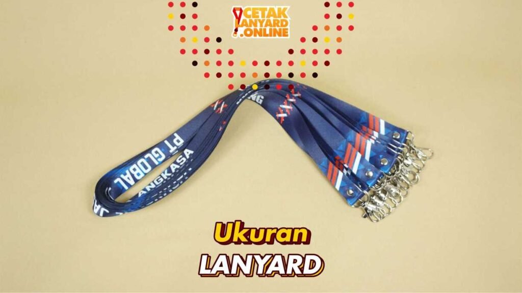 ukuran lanyard ukuran lanyard
