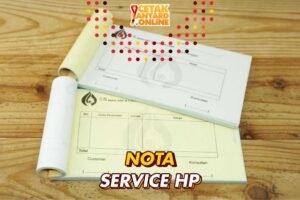 Pentingnya Nota Sebagai Bukti untuk Service HP Kamu