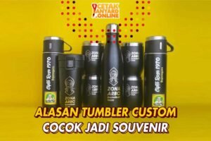 10 Alasan Tumbler Custom Cocok untuk Souvenir Berbagai Acara